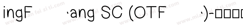 ingFang SC (OTF)字体转换